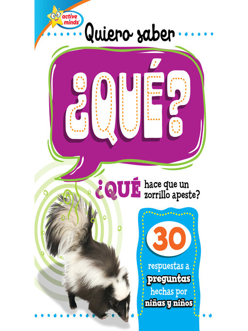 Cover image for Quiero saber ¿QUÉ? (Kids Ask WHAT?)